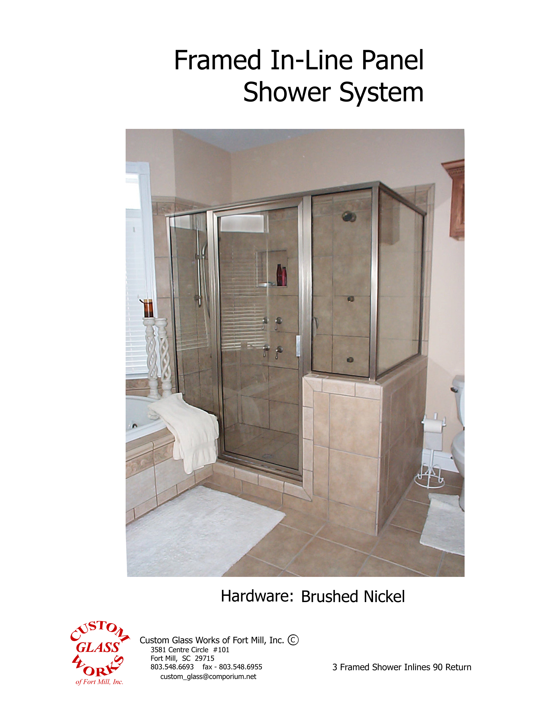 3 Framed Shower Inlines 90 Return